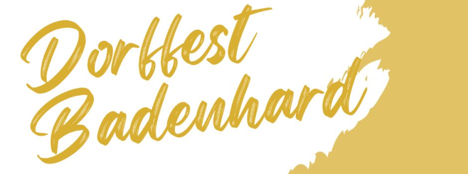 Dorffest in Badenhard 12. und 13.08.23