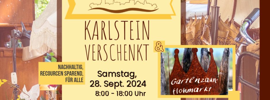 Karlstein verschenkt - Gartenzaunflohmarkt