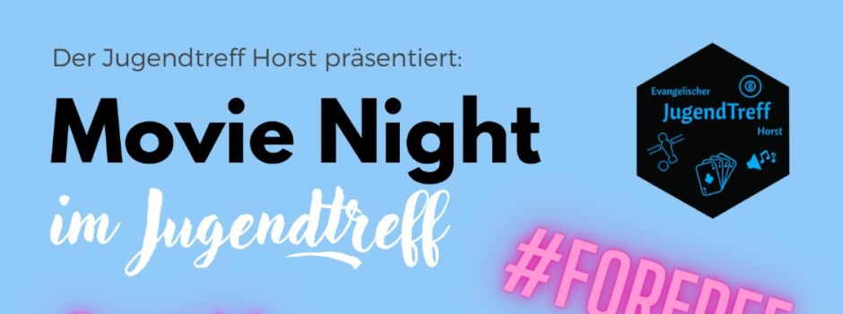 Movie Night im Jugendtreff Horst: Ein Erlebnis für alle ab 8 Jahren