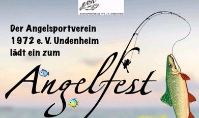 Anglerfest in Undenheim vom 1. bis 3.8.2025
