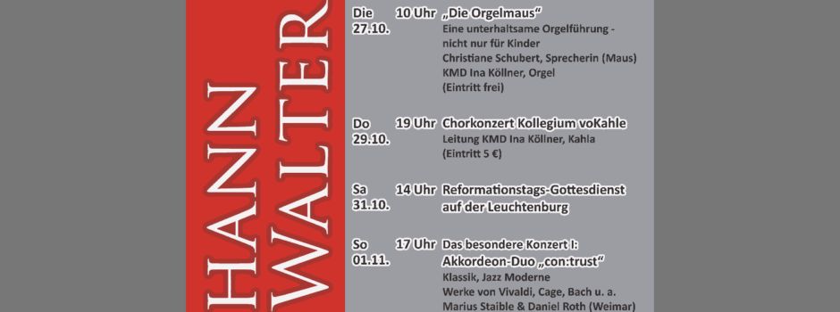 Johann-Walter-Woche vom 27.10. - 08.11.2026