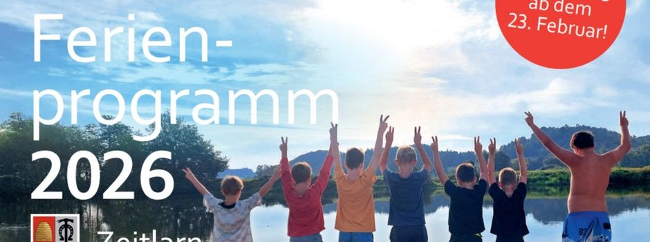 Weitere Sommerferienaktionen in Zeitlarn