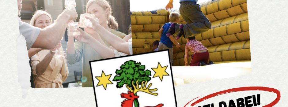 Einladung zum Dorffest 2025: EIN DORF LÄDT ZUM FEIERN EIN