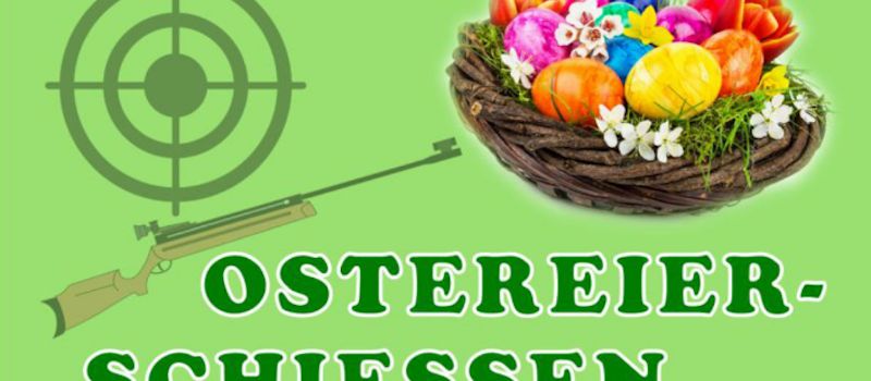 Einladung zum Ostereierschießen 
