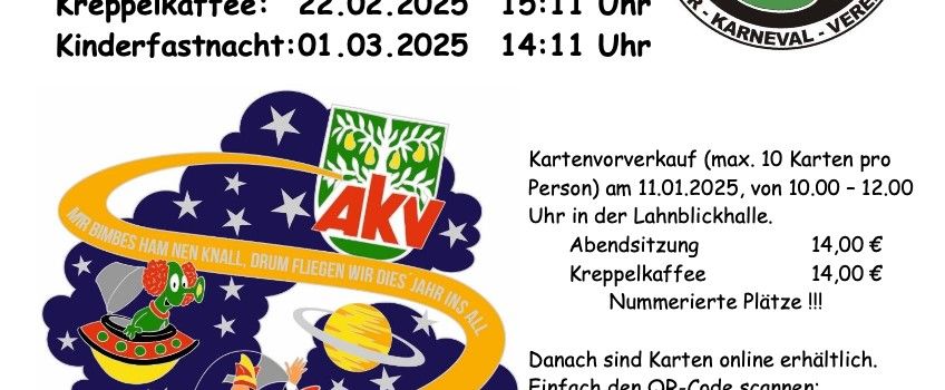 Unter dem Motto „Mir Bimbes ham’nen großen Knall, drum fliegen wir dies´ Jahr ins All“ startet der AKV in diesem Jahr in die närrische Zeit.

Hier die Termine: