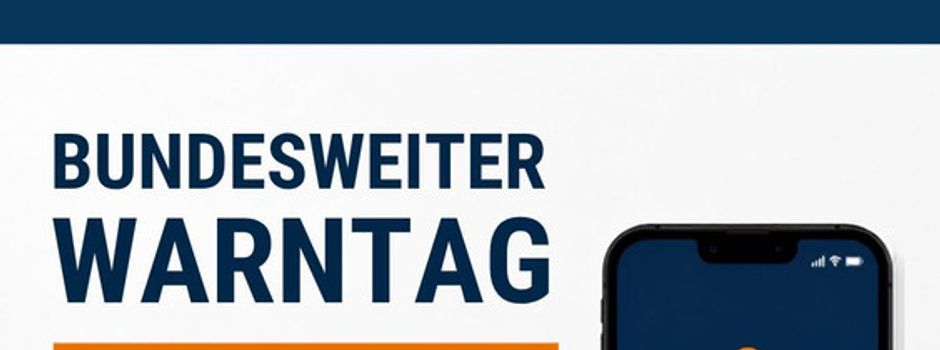 Bundesweiter Warntag am 10. September 2026