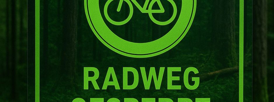 Sperrung des Niedtal-Radwegs