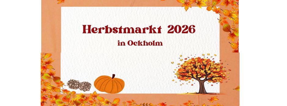 🍂Herbstmarkt Ockholm 2026🍂