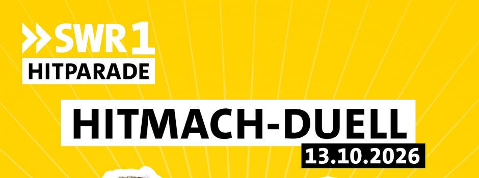 SWR1 HITmachduell am 13.10.2026