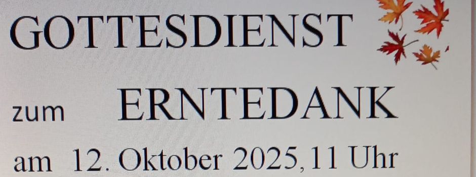 Gottesdienst zum Erntedank am 12. Oktober 2025 in der katholischen Kirche St. Bonifatius
