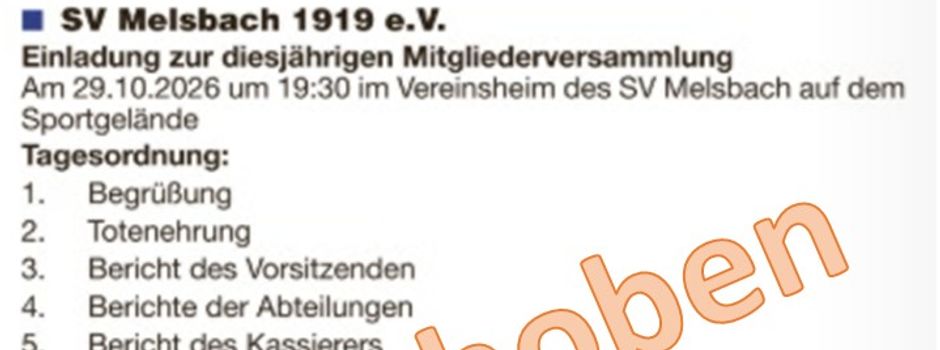 Jahreshauptversammlung SV Melsbach 1919 e.V. verschoben