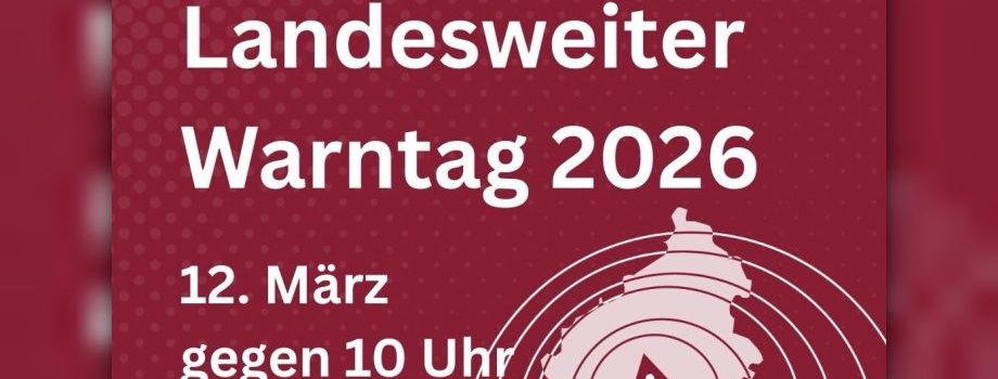 Landesweiter Warntag