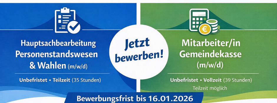 Jetzt bis zum 16.01.2026 bewerben - Unbefristete Stellenangebote in der Verwaltung!