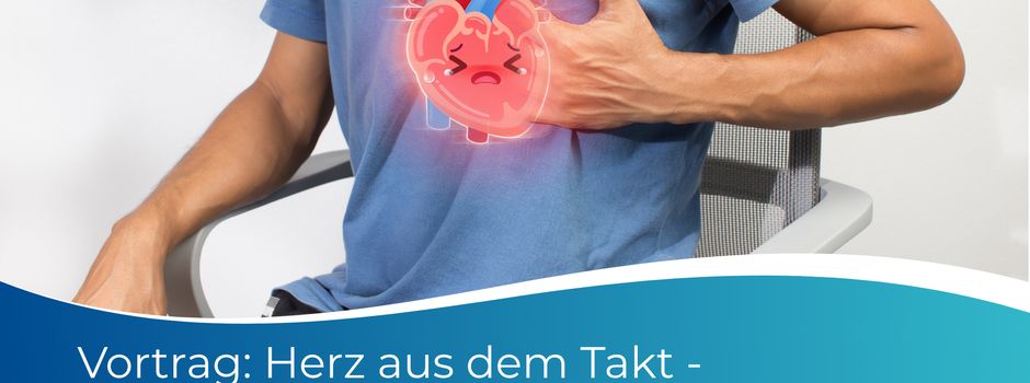 Vortrag: Herz aus dem Takt - Vorhofflimmern erkennen und handeln
