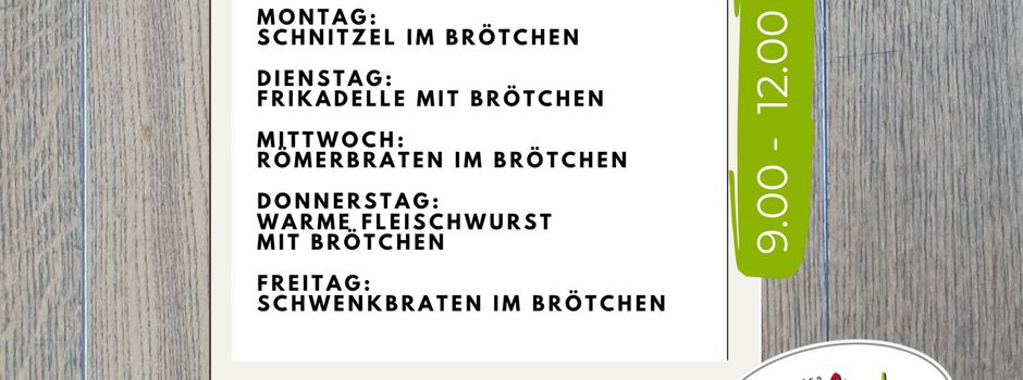 Unsere heiße Theke im Dorfladen Mandern
26.01.–30.01.2026