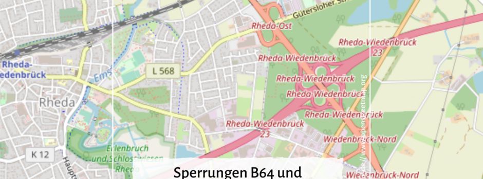 B64/A2: Sperrungen auf der B64 und Teilsperrungen im Kreuz mit der A2 in Rheda-Wiedenbrück