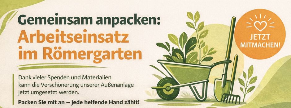 Arbeitseinsatz im Römergarten