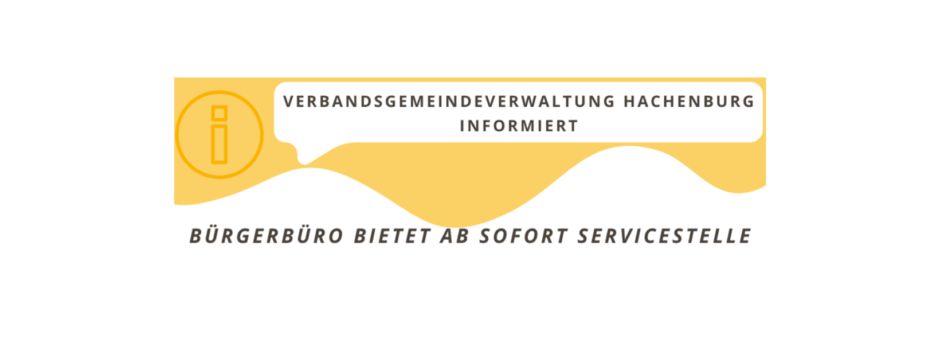 Bürgerbüro bietet ab sofort Servicestelle