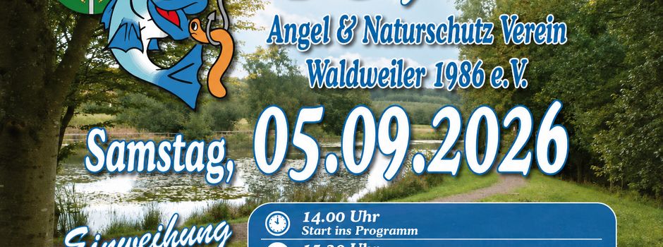 40 Jahren Angel und Naturschutzverein und Einweihung Bauhof