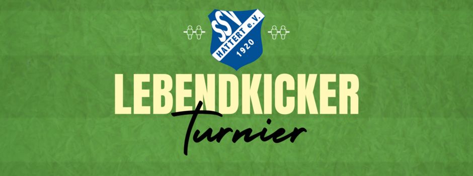 Lebendkickerturnier des SSV Hattert