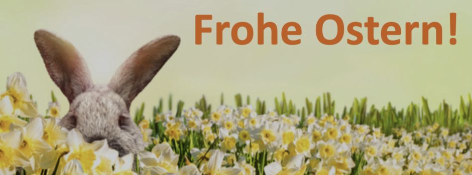 Frohe Ostern!