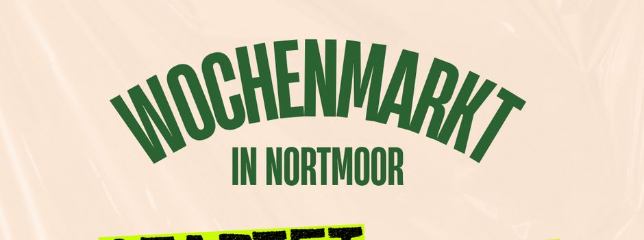 Wochenmarkt in Nortmoor startet wieder