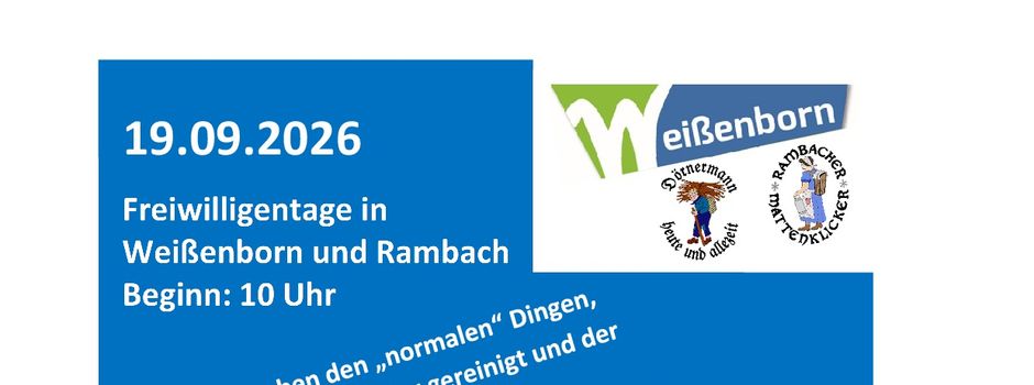 Freiwilligentag in Weißenborn und Rambach