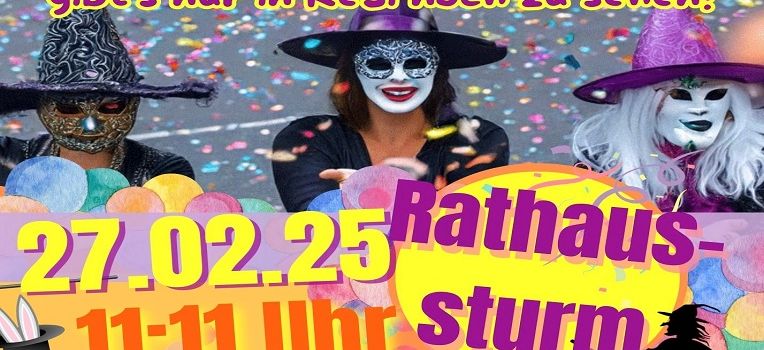 Rathaussturm 2025 – Ein magisches Spektakel für Groß und Klein!