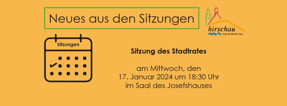 Sitzung des Stadtrates am 17. Januar 2024