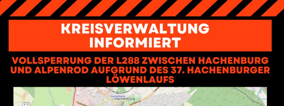 Straßensperrung aufgrund des Löwenlaufs