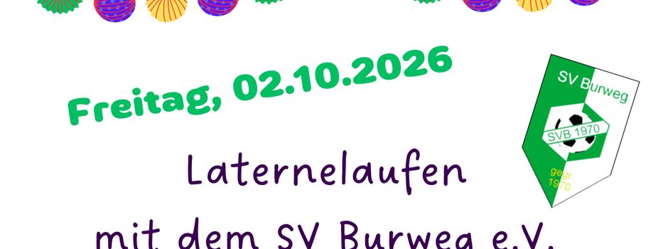 Laternelaufen mit dem SV Burweg e.V. am 02.10.26