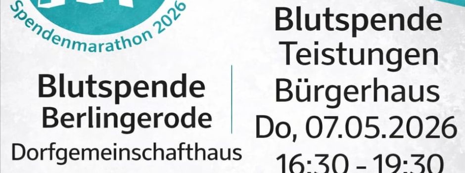 Blutspende in Teistungen – Gemeinsam den Spendenmarathon 2026 unterstützen