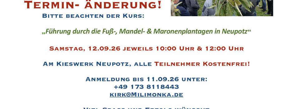 Neuer Termin für Nuß- & Mandel-Plantagenführung in Neupotz