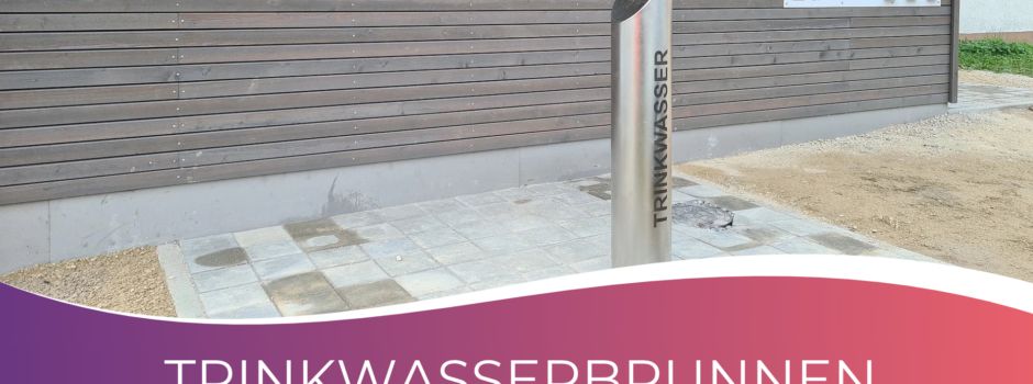 Trinkwasserbrunnen geschlossen
