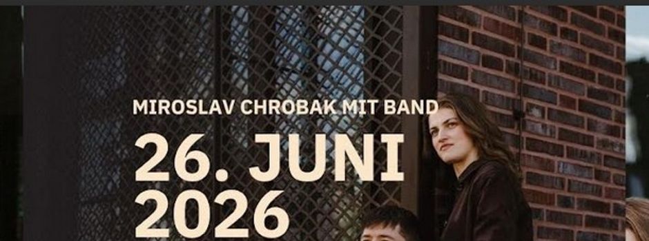 WENN HERZEM GLAUBEN
Miroslav Chrobak