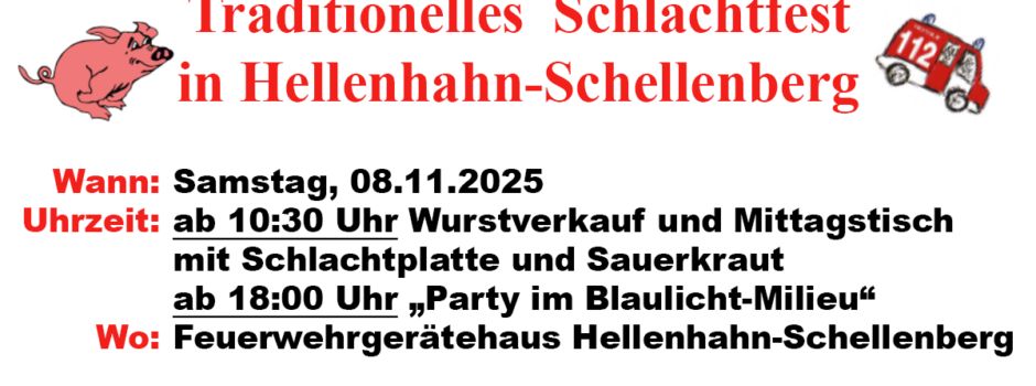 HEUTE: Feuerwehr lädt ein zum Schlachtfest