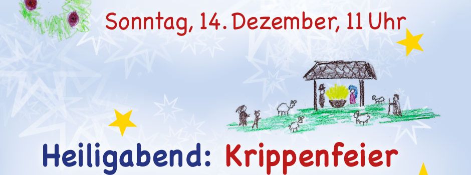 Herzliche Einladung (nicht nur) an alle Kinder und ihre Familien!