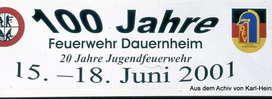 100 Jahre Feuerwehr Dauernheim