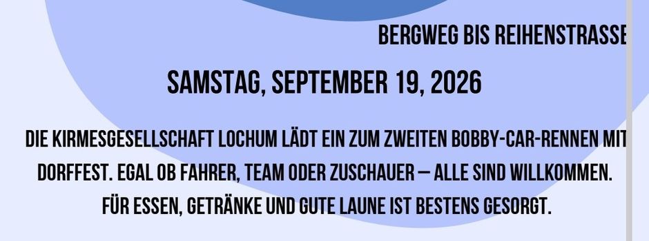 2. Lochumer Bobbycar Rennen mit Dorffest