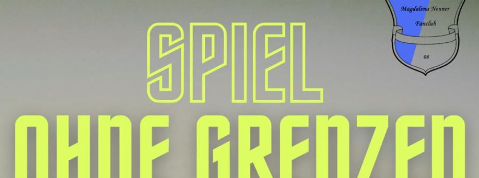Der Magdalena Neuner Fanclub lädt zum Spiel ohne Grenzen am 9. August