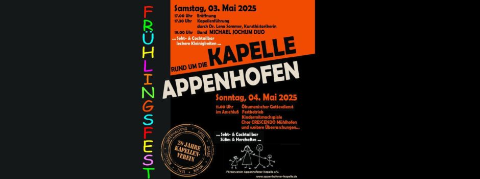 Frühlingsfest rund um die Appenhofener Kapelle am 3. und 4. Mai