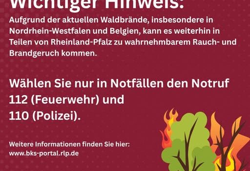 [Update] Die Warnung wurde zwischenzeitlich aufgehoben! - Weiterhin Rauch- und Brandgeruch durch Waldbrände