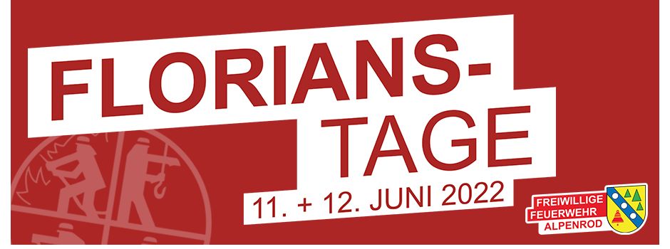 Veranstaltungstipp: Florianstage in Alpenrod