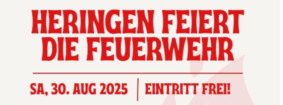 Heringen feiert - weitere Infos zum Ablauf