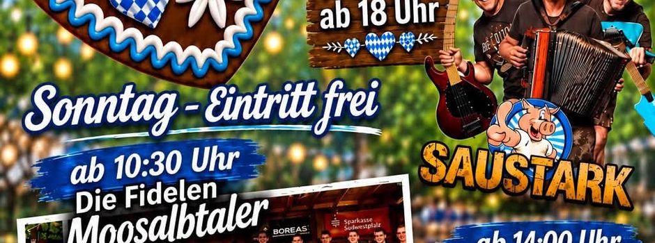 was iss`n los am Wochenende um Stäalwe
Oktoberfest Clausensee - Frühschoppen mit den Fidelen Moosalbtaler