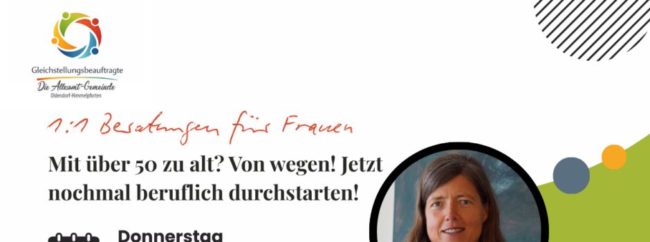 Handwerkskammer-Sprechtag für Frauen: Mit über 50 zu alt für Veränderung? Ganz bestimmt nicht.