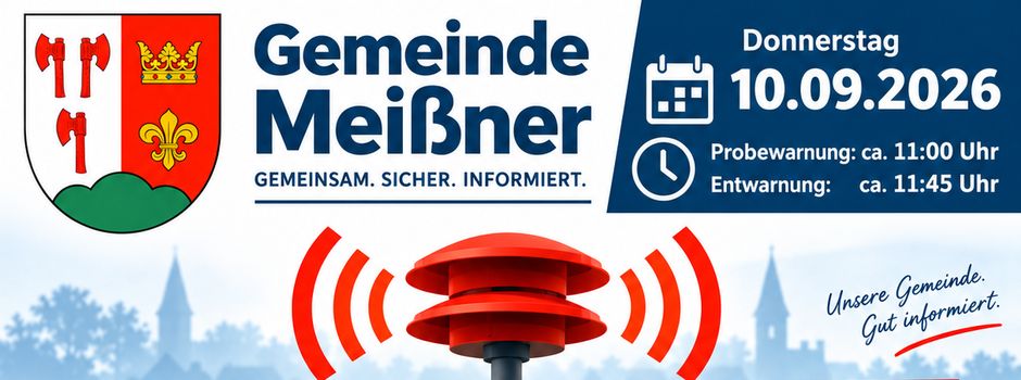 Deutscher Warntag 2026: Sicherheit in Meißner testen