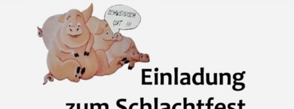 Einladung zum Schlachtfest des SV Ranschbach