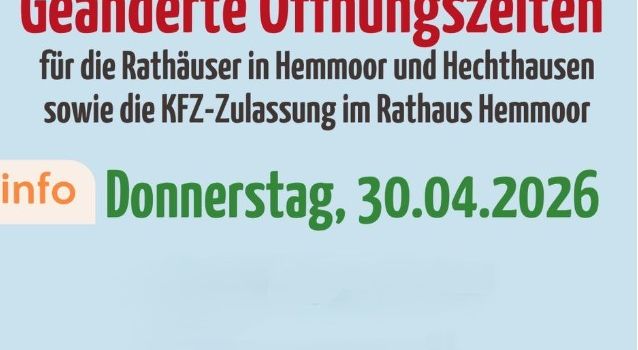 30.04.2026
Geänderte Öffnungszeiten       