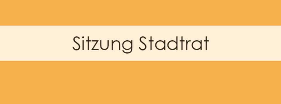 Sitzung des Stadtrats am 28. Oktober 2026